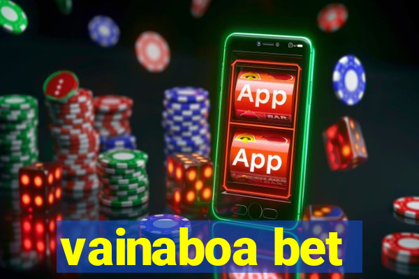 vainaboa bet