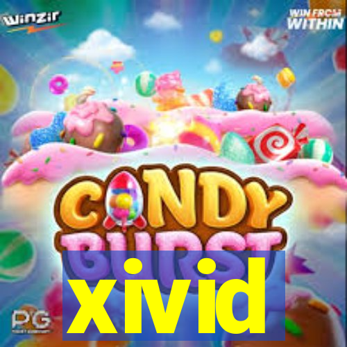 xivid