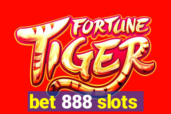 bet 888 slots