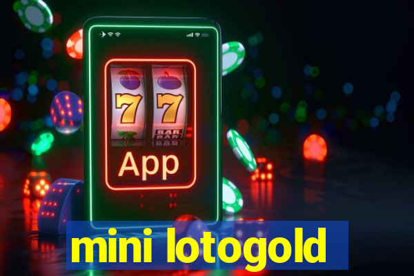 mini lotogold