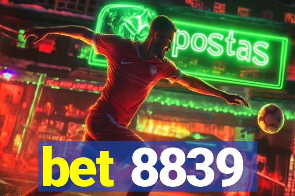 bet 8839