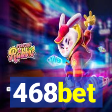 468bet