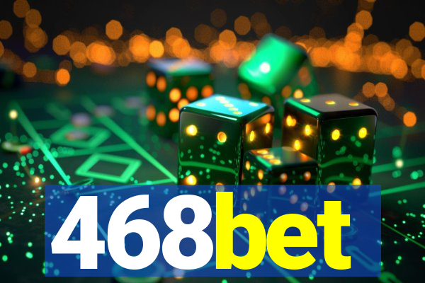 468bet