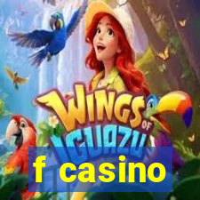 f casino