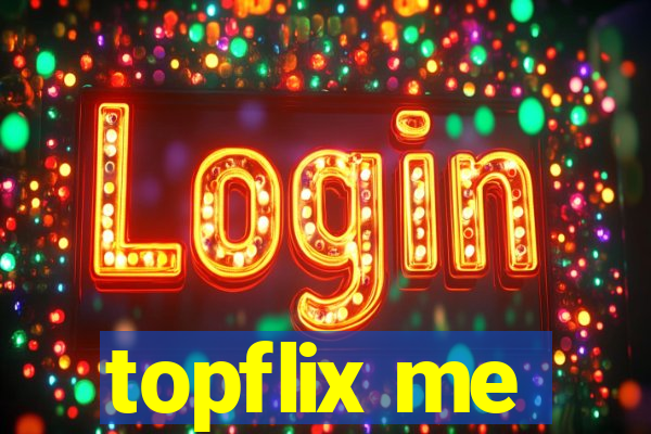 topflix me