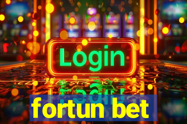 fortun bet