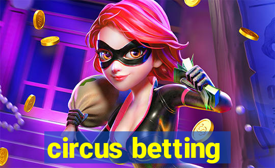 circus betting