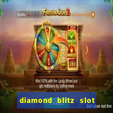 diamond blitz slot free play