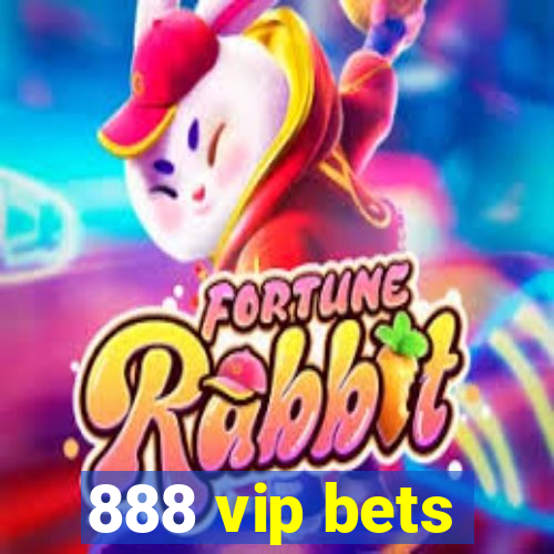 888 vip bets