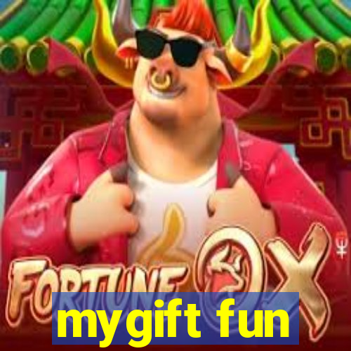 mygift fun