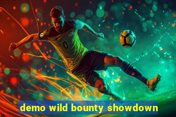 demo wild bounty showdown