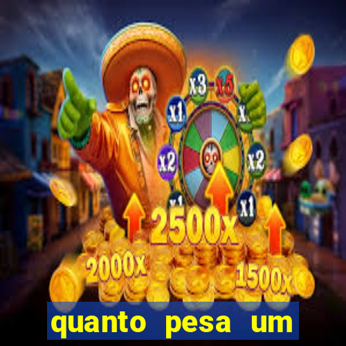 quanto pesa um fuzil 762