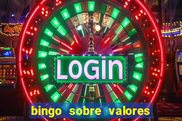 bingo sobre valores para imprimir