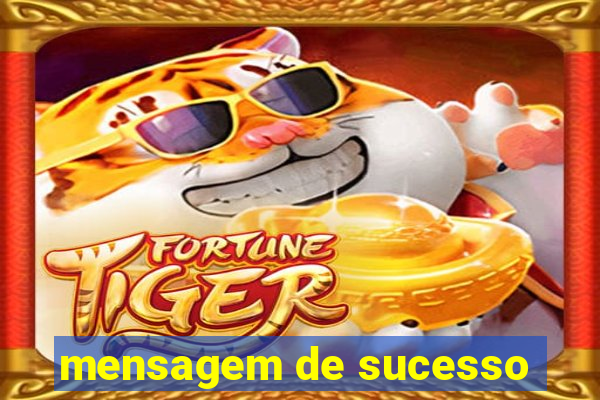 mensagem de sucesso