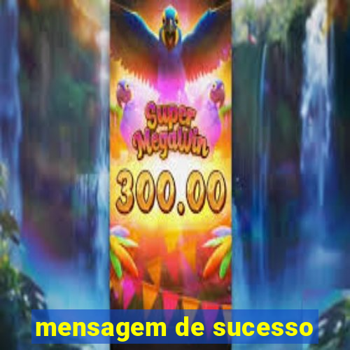 mensagem de sucesso