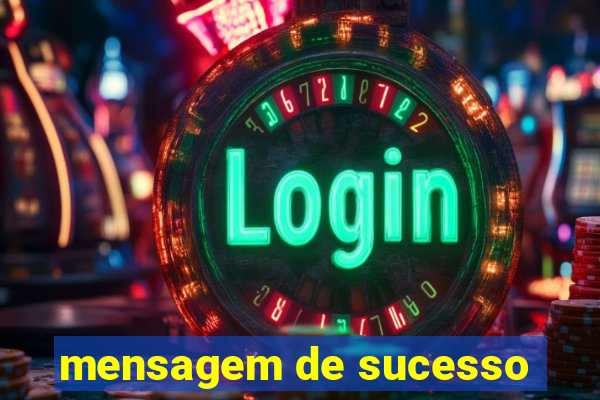 mensagem de sucesso