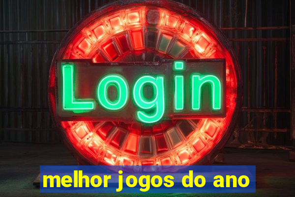 melhor jogos do ano