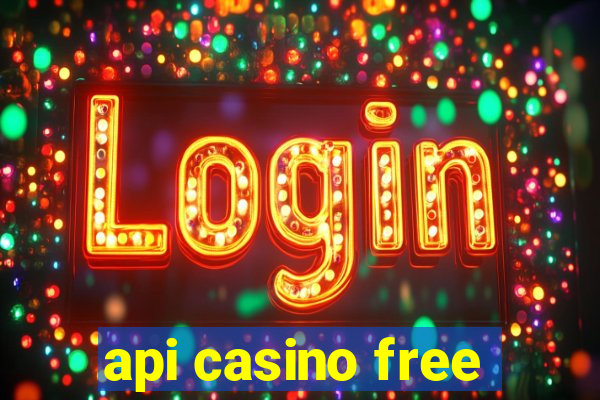 api casino free