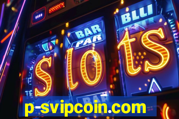 p-svipcoin.com