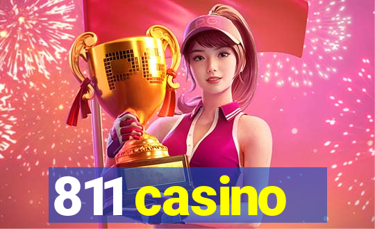 811 casino