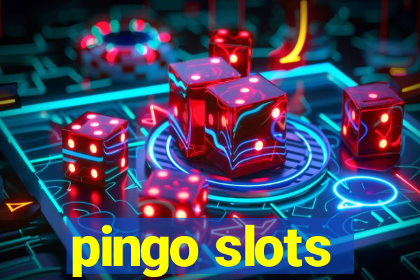 pingo slots