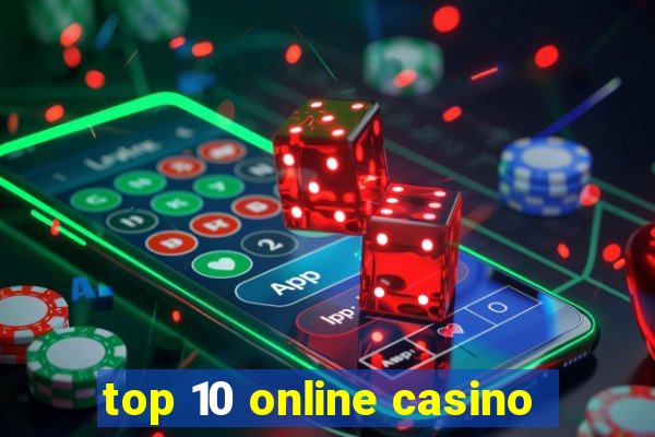 top 10 online casino