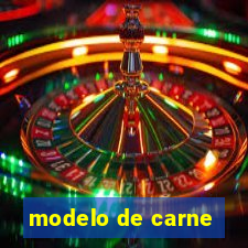 modelo de carne