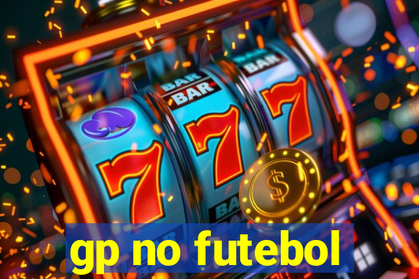 gp no futebol