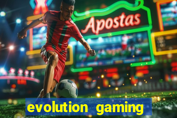 evolution gaming casino list