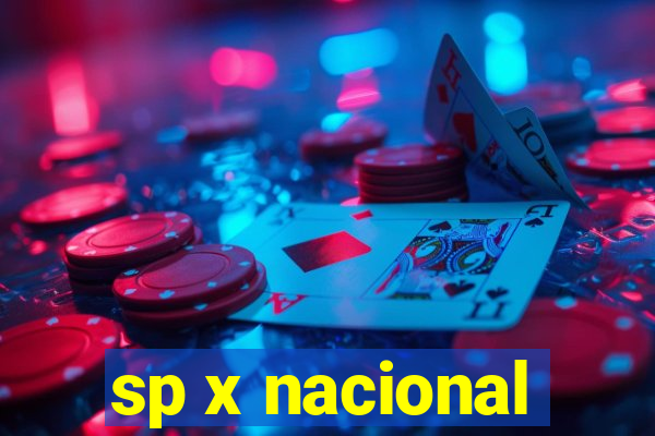 sp x nacional