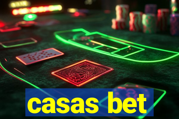 casas bet