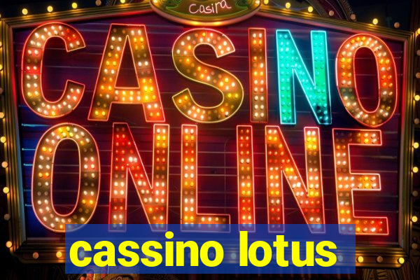 cassino lotus