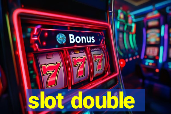 slot double