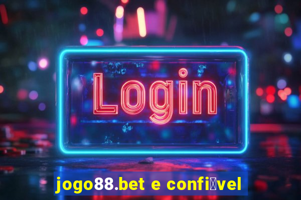 jogo88.bet e confi谩vel