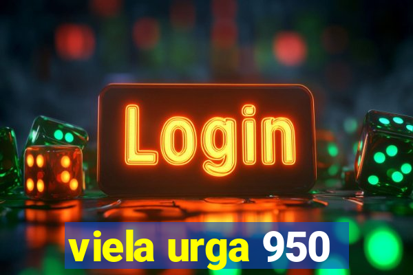 viela urga 950