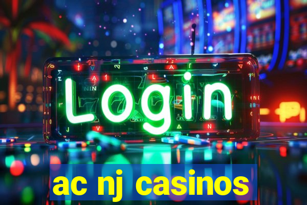 ac nj casinos