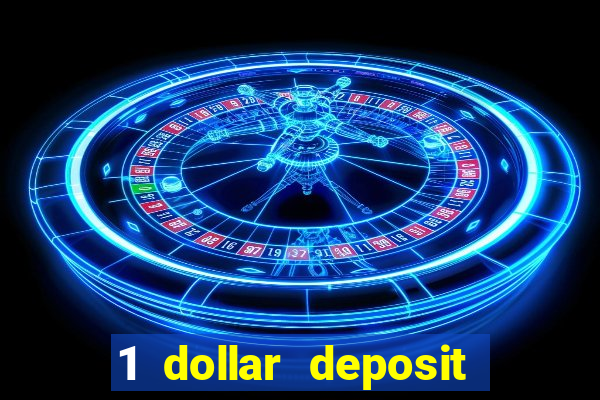 1 dollar deposit casino nz