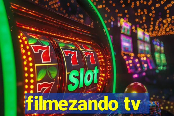 filmezando tv