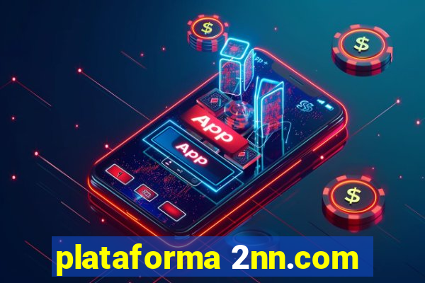 plataforma 2nn.com