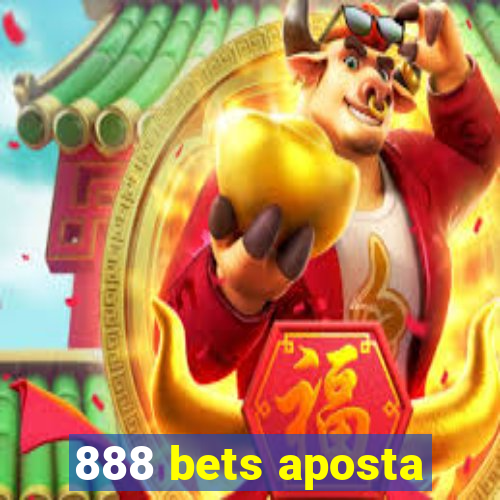 888 bets aposta