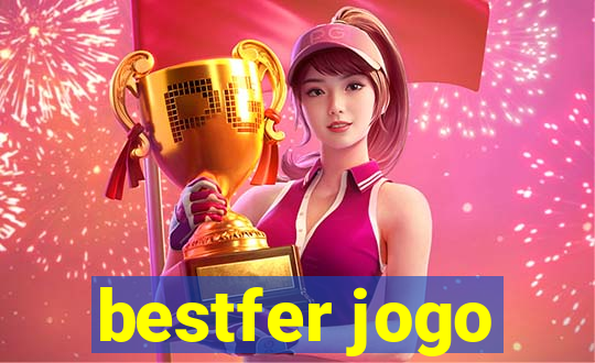 bestfer jogo