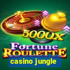 casino jungle