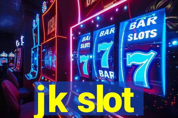 jk slot