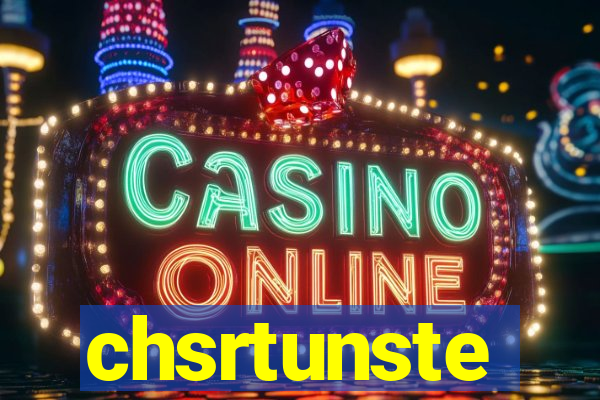 chsrtunste