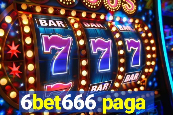 6bet666 paga