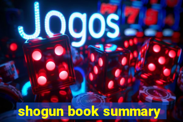 shogun book summary