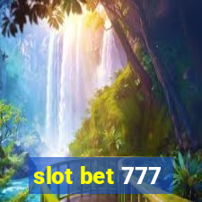 slot bet 777