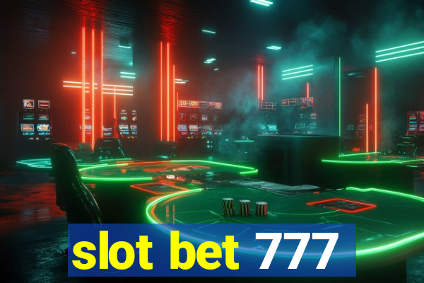 slot bet 777