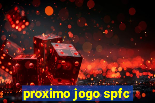 proximo jogo spfc