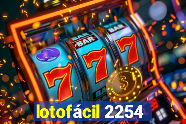 lotofácil 2254